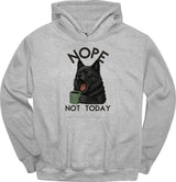 Schipperke - Not Today Hoodie