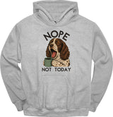 Sprocker - Not Today Hoodie