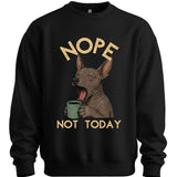 Xoloitzcuintli - Not Today Sweater