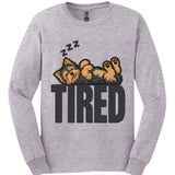 Yorkshire Terrier - Tired Dog Long Sleeve